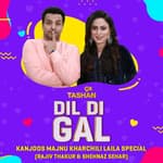 Dil Di Gal with Kanjoos Manju Kharchili Laila Special (Rajiv Thakur & Shehnaz Sehar)
