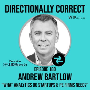What Analytics Do Startups & PE-Backed Firms Need? - Andrew Bartlow - #180