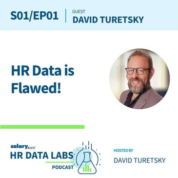 David Turetsky - HR Data is Flawed!