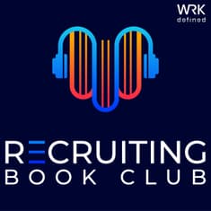 The Talent Fits: Tim Sackett's Guide to Recruiting Great Talent