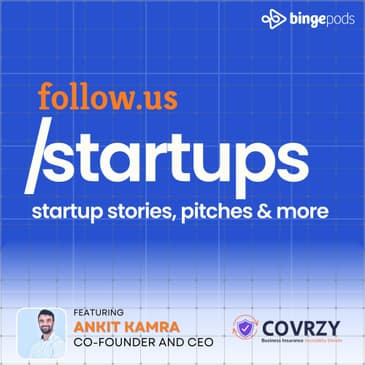 Ankit Kamra - Co-founder and CEO - Covrzy