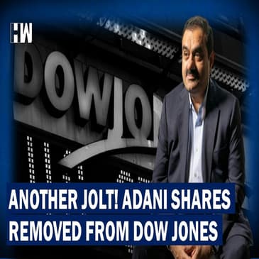 Headlines: Adani Shares Nosedive Again, S&P Dow Jones Remove Adani Enterprises From Indices