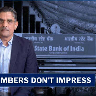 Business Tit-Bits: SBI's Numbers Don't Impress |