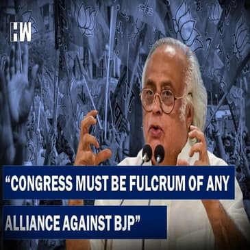 Headlines: Congress Must Be "Fulcrum Of Any Alliance" Against BJP: Jairam Ramesh