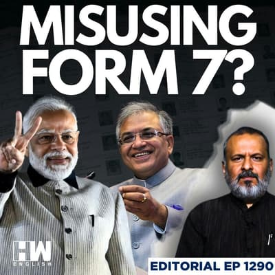 Editorial with Sujit Nair | Are BJP Agents Misusing Form 7 To Delete Voters During SIR? | ECI