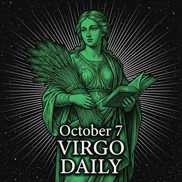 Wednesday, October 7, 2026 Virgo Horoscope Today