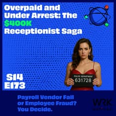 Overpaid and Under Arrest: The $400K Receptionist Saga