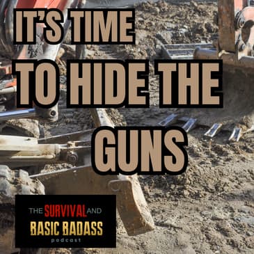 It"s Time To Hide Your Guns