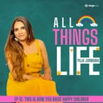 EP 12: This is how you raise happy children