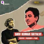 SHIV KUMAR BATALVI: The Poet Who Lived His Verses | Qisse Kahaniyaan Podcast