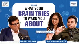 What your brain tries to warn you about | The Good Doctors Podcast | EP 5