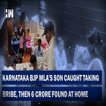 Rs 6 crore Recovered From K’taka BJP MLA’s Home After Son Held For Accepting Rs 40 Lakh Bribe