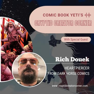 Rich Douek talks Heartpiercer