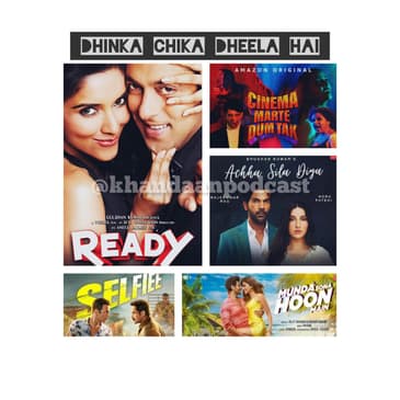 Ep 167- Selfiee Trailer, Shehzaada, Cinema Marte Dum Tak and Ready