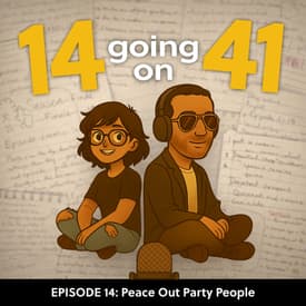 Peace Out Party People | Ep 14