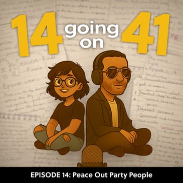 Peace Out Party People | Ep 14