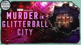 Murder In Glitterball City | Crime Seen episode 190