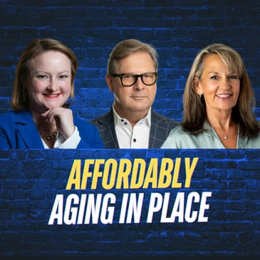 Affordably Aging in Place with Pam Toto & David Eby