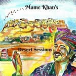 Dessert Session | Mame Khan | Folklores of Rajasthan