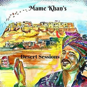 Dessert Session | Mame Khan | Folklores of Rajasthan