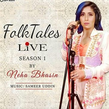 Folktales Live Season 01 | Neha Bhasin | Folk Rules