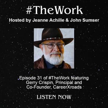 Learning from the Talent Acquisition Master: Gerry Crispin