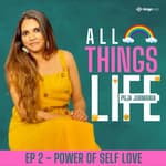 EP 2: Power of Self Love