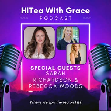 Sarah Richardson and Becca Woods Spill the Tea on the Heart of the CIO