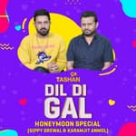 Dil Di Gal with Honey Moon Starcast (Gippy Grewal & Karamjit Anmol)