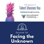 Facing the Unknown