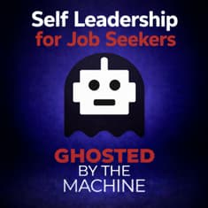 Self Leadership for Job Seekers