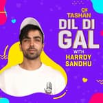 Dil Di Gal with Hardy Sandhu
