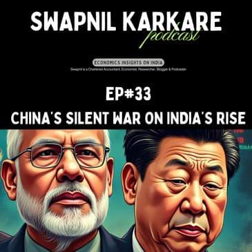 China’s Silent War on India’s Rise: What You’re Not Being Told!