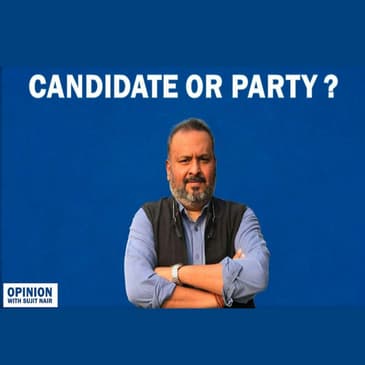 Opinion: Candidate or party? Who do we choose