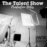 The Talent Show: Production Notes