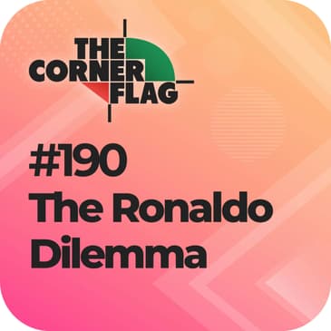 The Ronaldo Dilemma