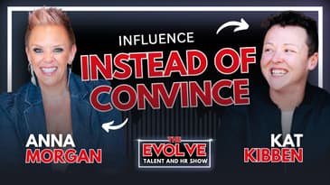 Influence Instead of Convince: Leadership and the Future of Work