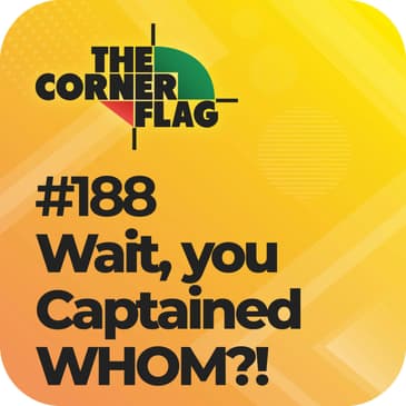Wait, You Captained WHOM?!
