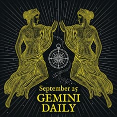 Friday, September 25, 2026 Gemini Horoscope Today
