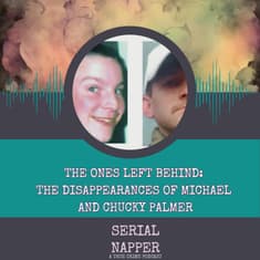 The Ones Left Behind: The Disappearances of Michael and Chucky Palmer