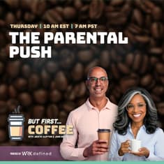 The Parental Push