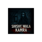 Shishe Wala Kamra
