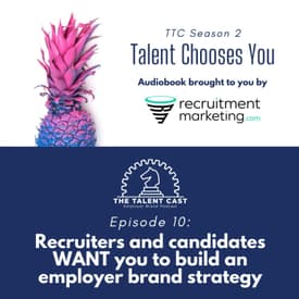 Recruiters and candidates want employer branding