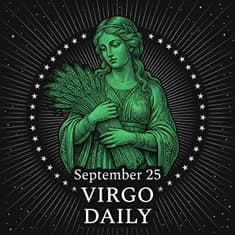 Friday, September 25, 2026 Virgo Horoscope Today