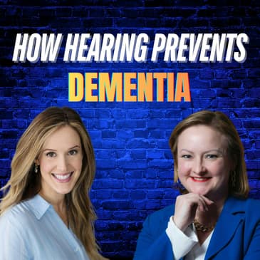 How Hearing Prevents Dementia ft. Madison Levine