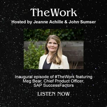 Putting People at the Center of Business with Meg Bear, Chief Product Officer, SAP SuccessFactors