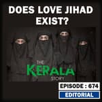 Editorial with Sujit Nair: Does Love Jihad Exist?