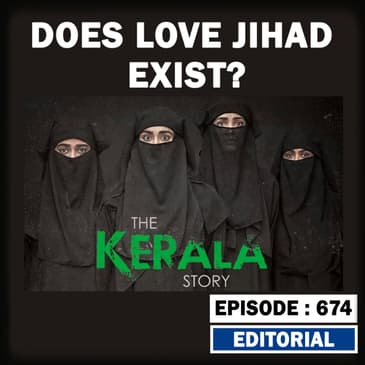 Editorial with Sujit Nair: Does Love Jihad Exist?