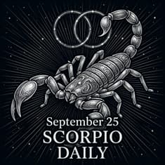 Friday, September 25, 2026 Scorpio Horoscope Today