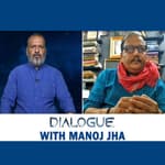 Dialogue: …With Manoj Jha
